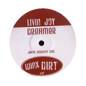  LIVIN JOY / DREAMER (2008 REMIX) LIVIN JOY Music