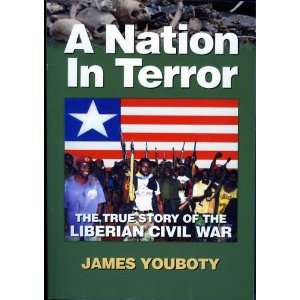    The True Story of the Liberian Civil War (9781570871122) Books