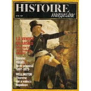  Histoire Magazine n°28, juin 1982 La Vendée en armes 