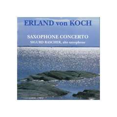  Saxophone Concerto Von Koch, Rascher, Hindart, Swedish 
