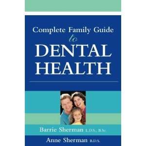  Thorsons Complete Family Guide to Dental Health 