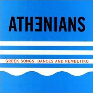  Greek Songs Dance & Rembetiko Athenians Music