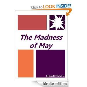 The Madness of May  Full Annotated Meredith Nicholson  