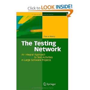  The Testing Network An Integral Approach to Test 