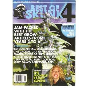   of Skunk Magazine (Skunk Magazine Presents, Volume 4) Various Books