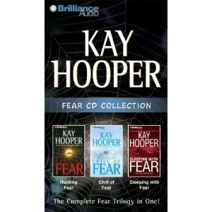 Kay Hooper Fear CD Collection Hunting Fear, Chill of Fear, Sleeping 