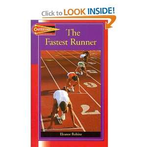 The Fastest Runner (Carter High Chronicles) Eleanor Robins 
