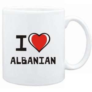  Mug White I love Albanian  Languages