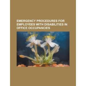   procedures for employees with disabilities in office occupancies