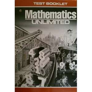  Mathematics Unlimited Test Booklet (9780030089930) Books