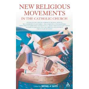  New Religious Movements in the Catholic Church 