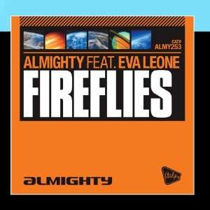  Almighty Presents Fireflies Almighty Feat. Eva Leone 