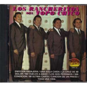  Los Rancheritos Del Topo Chico PEERLESS CD 1997 Music