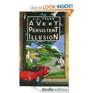 Very Persistent Illusion L C Tyler  Kindle Store
