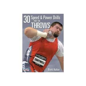  30 Speed & Power Drills for the Throws
