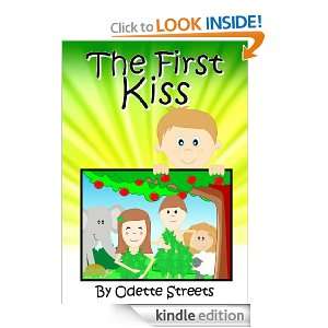 The First Kiss Odette Streets  Kindle Store