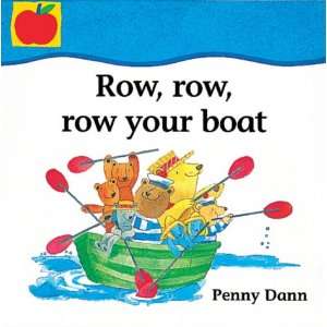  Row, Row, Row Your Boat (Toddler Books) (9781841212975 