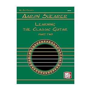  Aaron Shearer Learning the Classic Guitar Part 2 Musical 