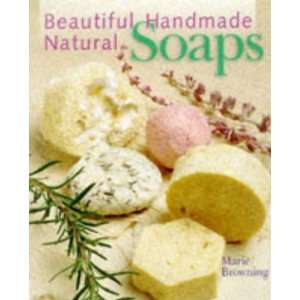  Handmade Natural Soaps Practical Ways to Make Hand Milled Soap 