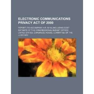  Electronic Communications Privacy Act of 2000 report (to 