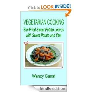 Vegetarian Cooking Stir Fried Sweet Potato Leaves with Sweet Potato 