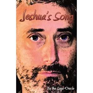  Jeshuas Song (9780741465436) The Saga Oracle Books