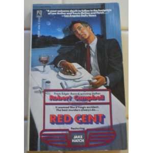  Red Cent (9780671643645) Robert Campbell Books