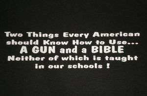  American Should Know A Gun & A Bible   Neither Is Taught In School 