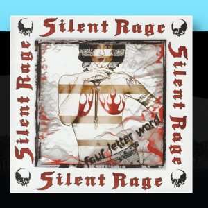  Four Letter Word Silent Rage Music