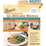 Busy Peoples Super Simple 30 Minute Menus 137 Complete Meals Timed 