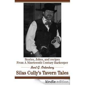  Silas Cullys Tavern Tales Stories, Jokes and Recipes 