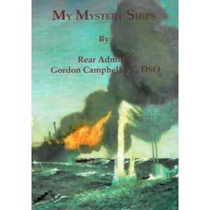  My Mystery Ships (9781904381075) Gordon Campbell Books