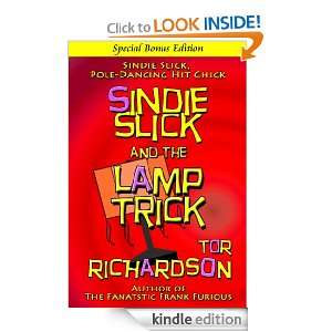 Sindie Slick and the Lamp Trick (Sindie Slick, Pole Dancing Hit Chick 