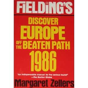    Fieldings Discover Europe (9780688023164) Margaret Zellers Books
