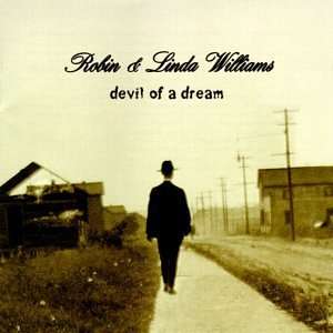  Devil of a Dream Robin Williams & Linda Music