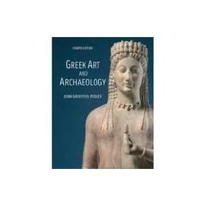  Greek Art and Archaeology 4th (forth) edition 