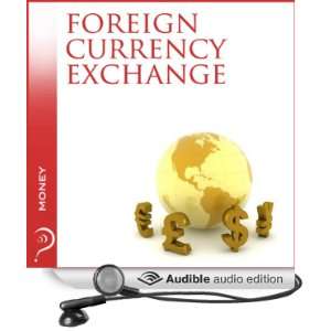  Foreign Currency Exchange Money (Audible Audio Edition 