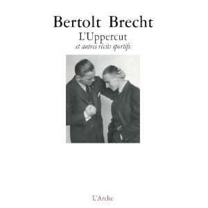  LUppercut (French Edition) (9782851816337) Bertolt 