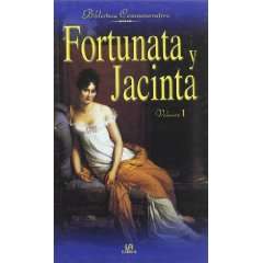  Fortunata Y Jacinta Volumen I Biblioteca Conmemorativa 