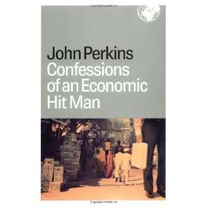  Confessions of an Economic Hit Man  N/A  Books