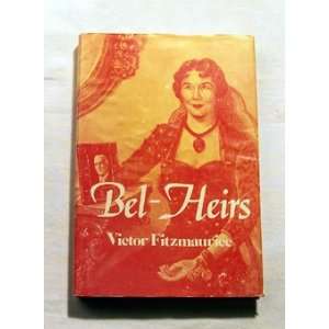  Bel Heirs (9780533048755) Victor Fitzmaurice Books