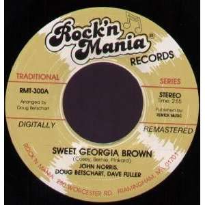  SWEET GEORGIA BROWN 7 INCH (7 VINYL 45) US ROCK N MANIA 