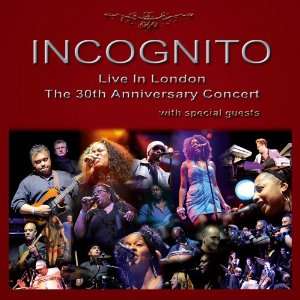  Live In London 30Th Anniversary Incognito Music