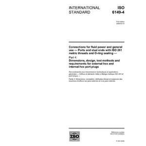  ISO 6149 42006, Connections for fluid power and general 