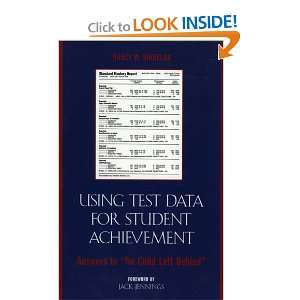  Using Test Data for Student Achievement Answers to No 