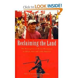  Reclaiming the Land The Resurgence of Rural Movements in 