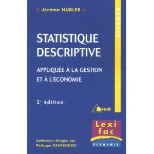  Statistique descriptive (French Edition) (9782749506609 