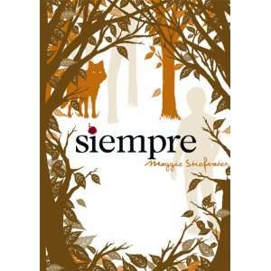  SIEMPRE (9788467551259) MAGGIE STIEFVATER Books