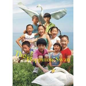  The Happiness Swan Xinjun Han, Qin Yan, Fang Zhang 