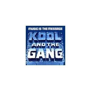  Music Is the Message Kool & The Gang Music